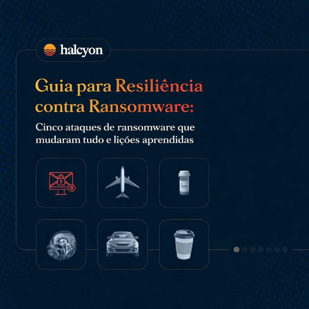 5 Ataques, 5 Lições — O que as principais invasões ensinam sobre resiliência cibernética